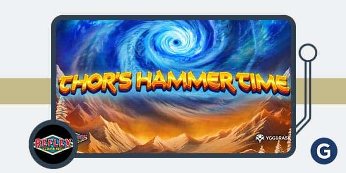 Win 10,000x in Thor’s Hammer Time by Yggdrasil and Reflex Gaming